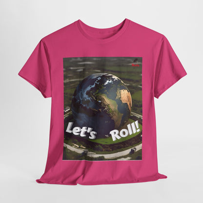 Let's Roll! Unisex Heavy Cotton Tee