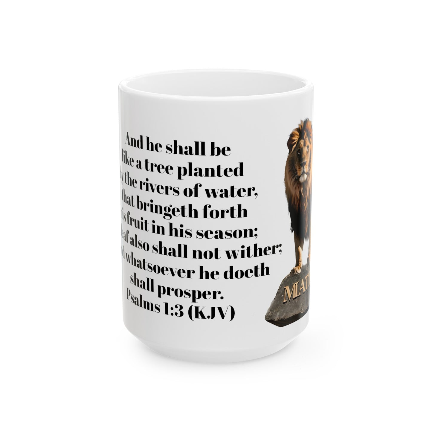 Bible Speaks Psalms 1:3 Ceramic Mug, 11oz