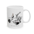 Porcupine And The Hippie Raft On A White Ceramic Mug — Wait! Positive Vibes Only 11oz/15oz Tea Cup
