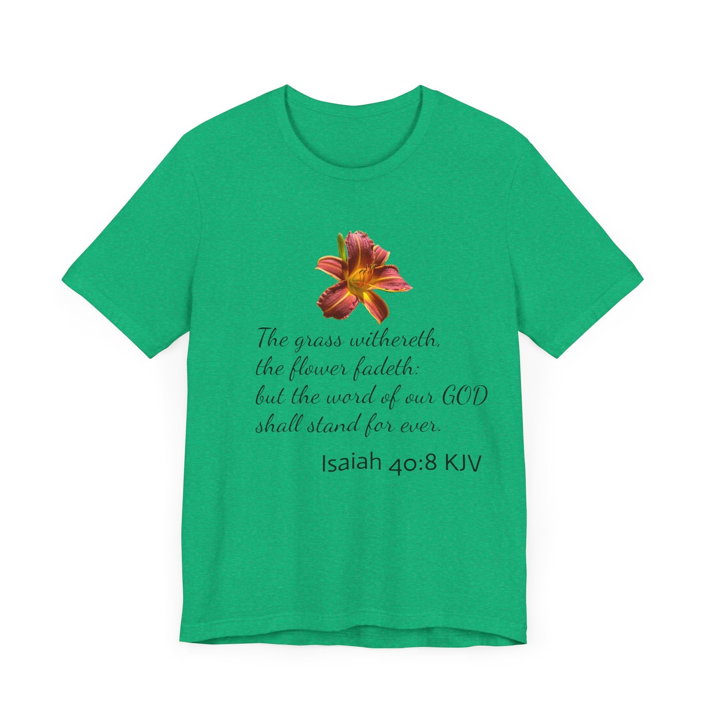 Bible Speaks Isaiah 40:8 Unisex Jersey Short Sleeve Tee