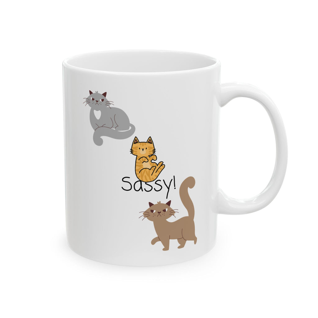 Sassy Cats White Ceramic Mug — Cute Felines Tea Cup (11oz, 15oz)