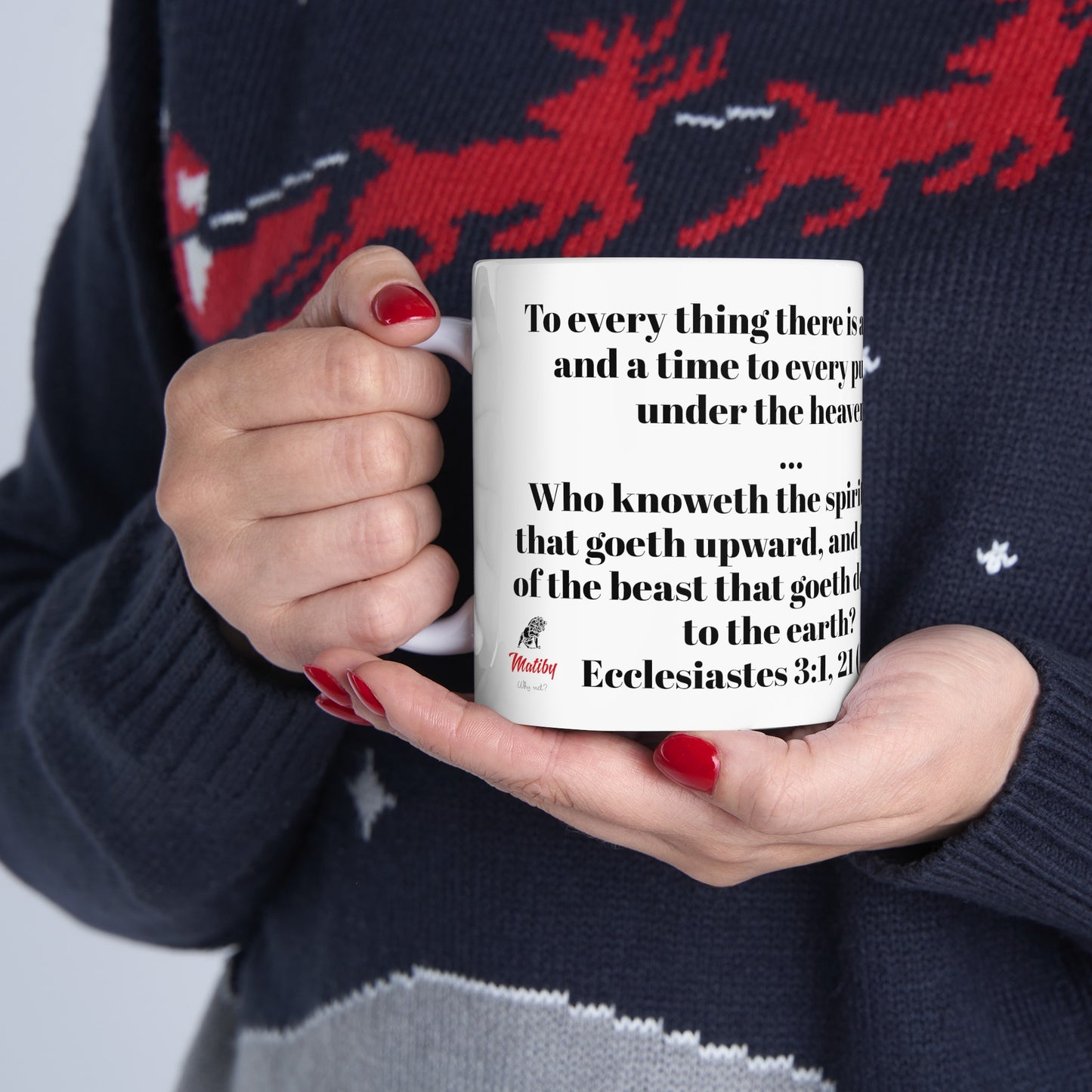 Bible Speaks Ecclesiastes 3:1, 21 Ceramic Mug, 11oz