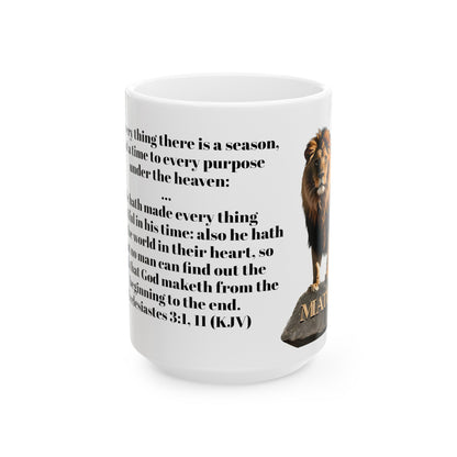 Bible Speaks Ecclesiastes 3:1, 11 Ceramic Mug, 11oz