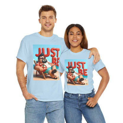 Just Be Unisex Heavy Cotton Tee