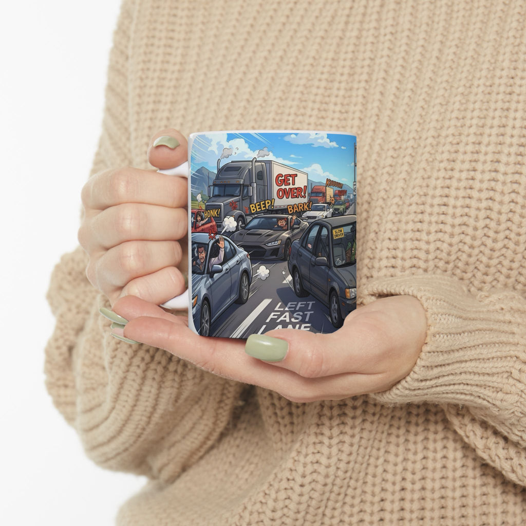Distracted Slow Moving Commuter White Ceramic Mug — Procrastinator In The Left Fast Lane Tea Cup (11oz, 15oz)