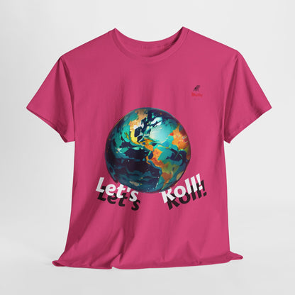 Let's Roll! Unisex Heavy Cotton Tee