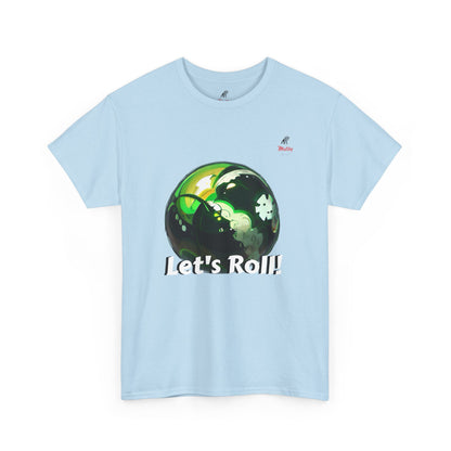 Let's Roll! Unisex Heavy Cotton Tee