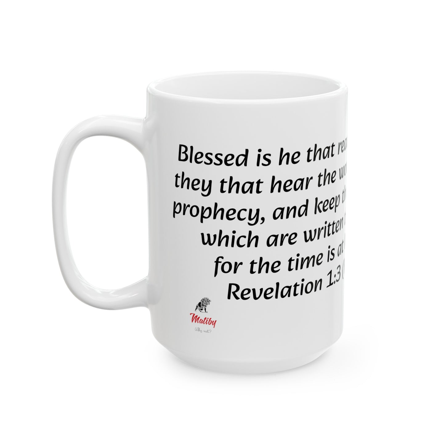 Bible Speaks Revelation 1:3 Ceramic Mug, 11oz