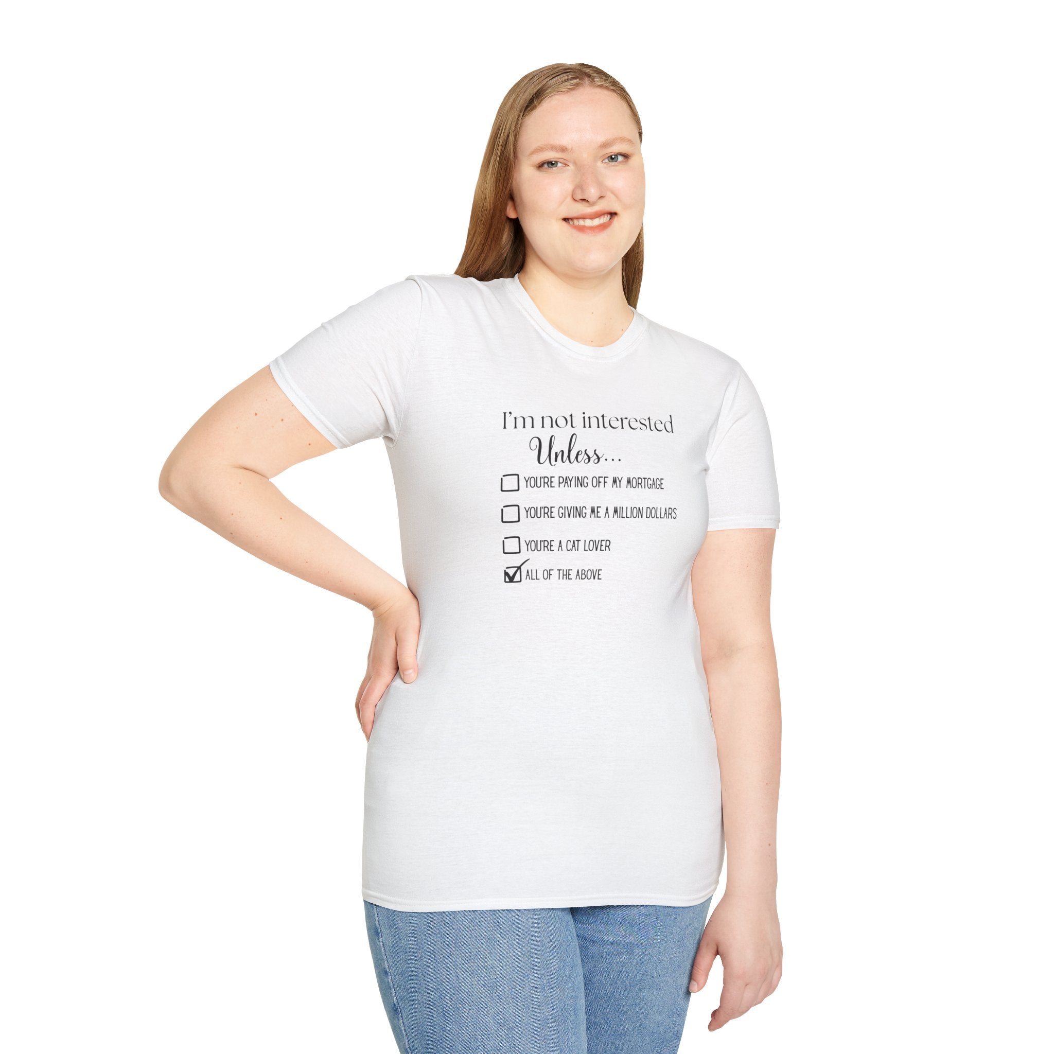 No Soliciting T-Shirt #1 — "I'm Not Interested Unless..." Funny Checklist Tee (All of the Above)