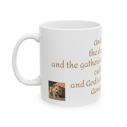 Bible Speaks Gen 1:10 Ceramic Mug, 11oz