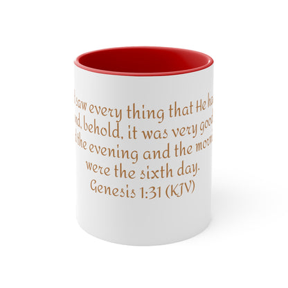 Bible Speaks Gen 1:31 Accent Mug, 11oz