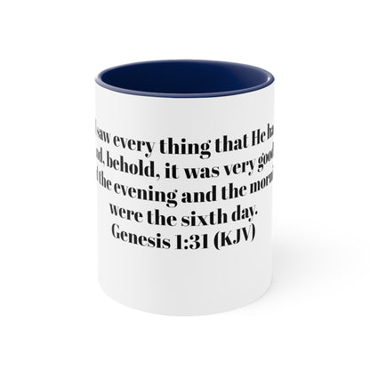 Bible Speaks Gen 1:31 Accent Mug, 11oz