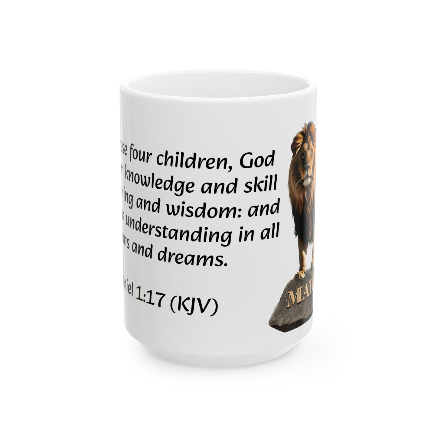 Bible Speaks Daniel 1:17 Ceramic Mug, 11oz