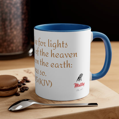 Bible Speaks Gen 1:15 Accent Mug, 11oz