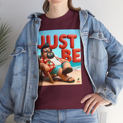 Just Be Unisex Heavy Cotton Tee