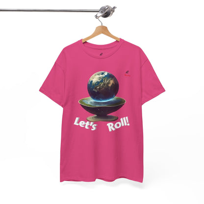 Let's Roll! Unisex Heavy Cotton Tee