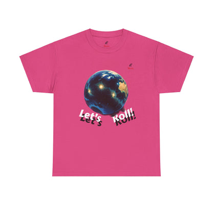 Let's Roll! Unisex Heavy Cotton Tee