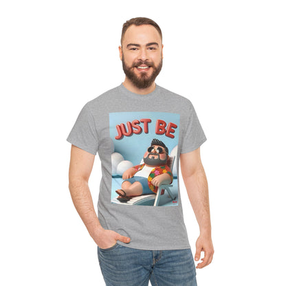 Just Be Unisex Heavy Cotton Tee