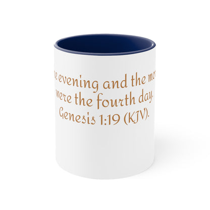 Bible Speaks Gen 1:19 Accent Mug, 11oz