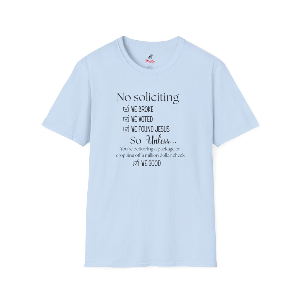 No Soliciting T-Shirt #2 — "Unless..." Funny Checklist Tee (All of the Above)