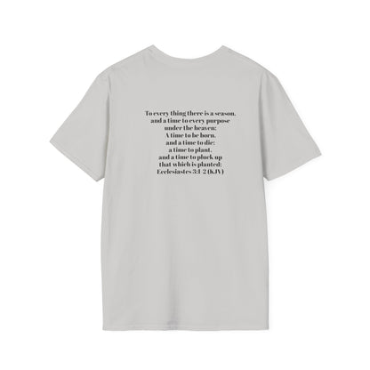 Bible Speaks Ecclesiastes 3:1-2 Unisex Softstyle T-Shirt