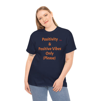 Positivity Unisex Heavy Cotton Tee