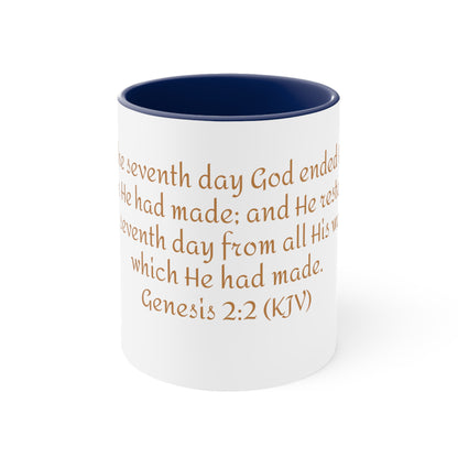 Bible Speaks Gen 2:2 Accent Mug, 11oz