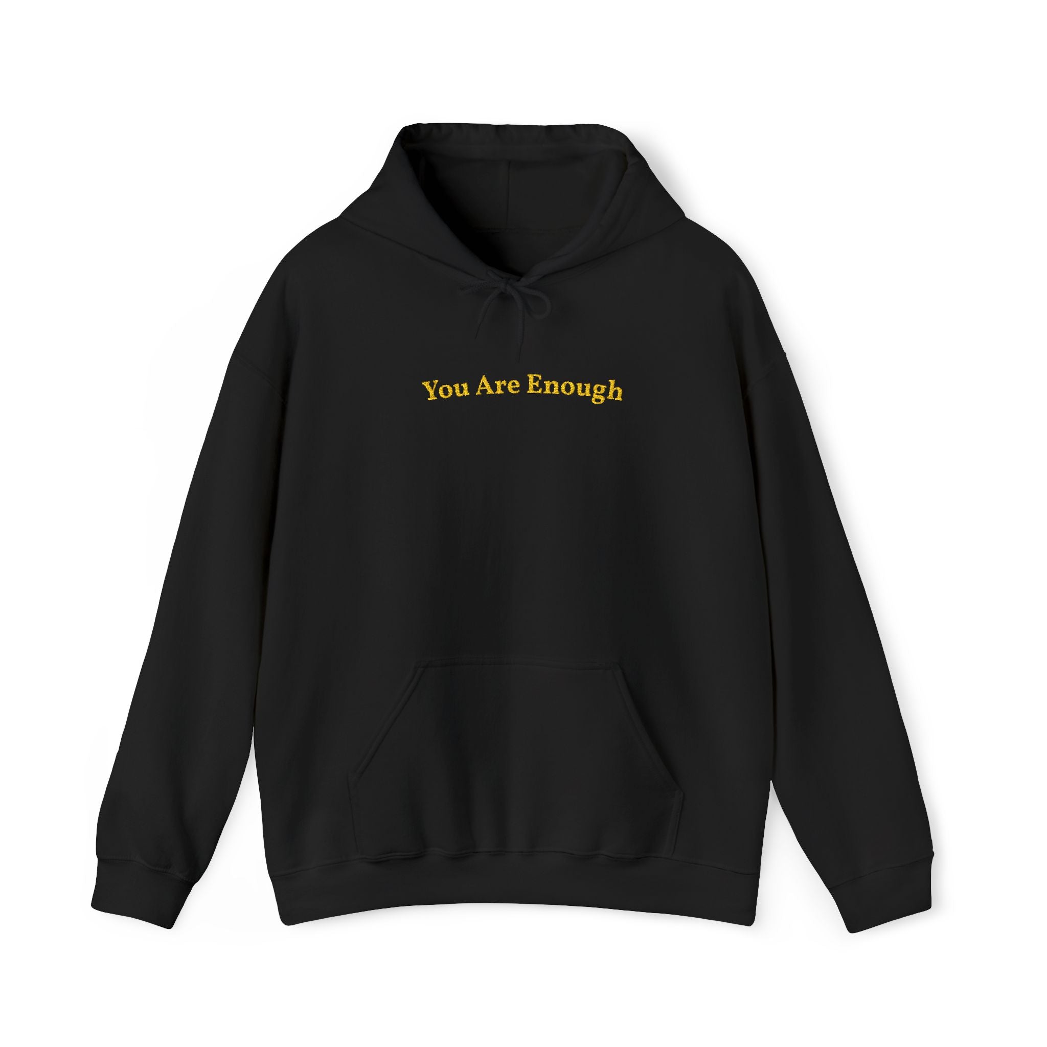 You Are Enough Gold Embroidered Unisex Heavy Blend Hooded Sweatshirt, Strength And Hope Hoodie