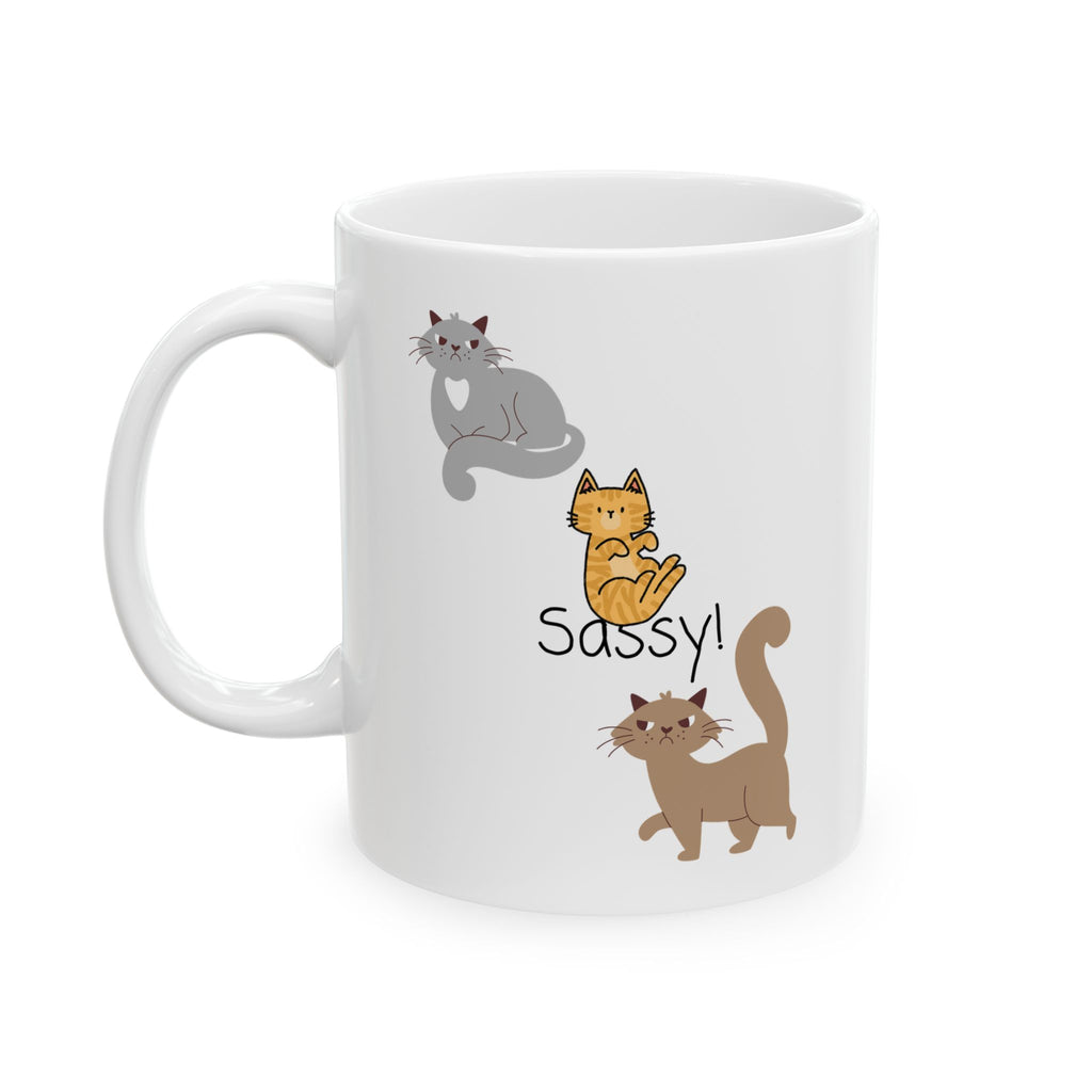 Sassy Cats White Ceramic Mug — Cute Felines Tea Cup (11oz, 15oz)