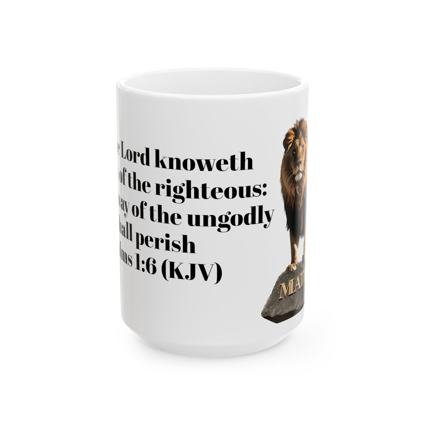 Bible Speaks Psalms 1:6 Ceramic Mug, 11oz