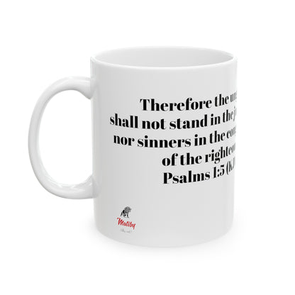 Bible Speaks Psalms 1:5 Ceramic Mug, 11oz