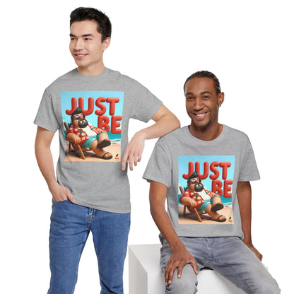 Just Be Unisex Heavy Cotton Tee