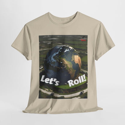 Let's Roll! Unisex Heavy Cotton Tee