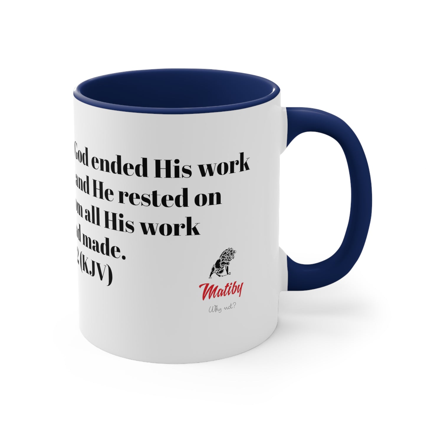 Bible Speaks Gen 2:2 Accent Mug, 11oz