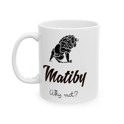 Matiby Ceramic Mug, (11oz, 15oz)