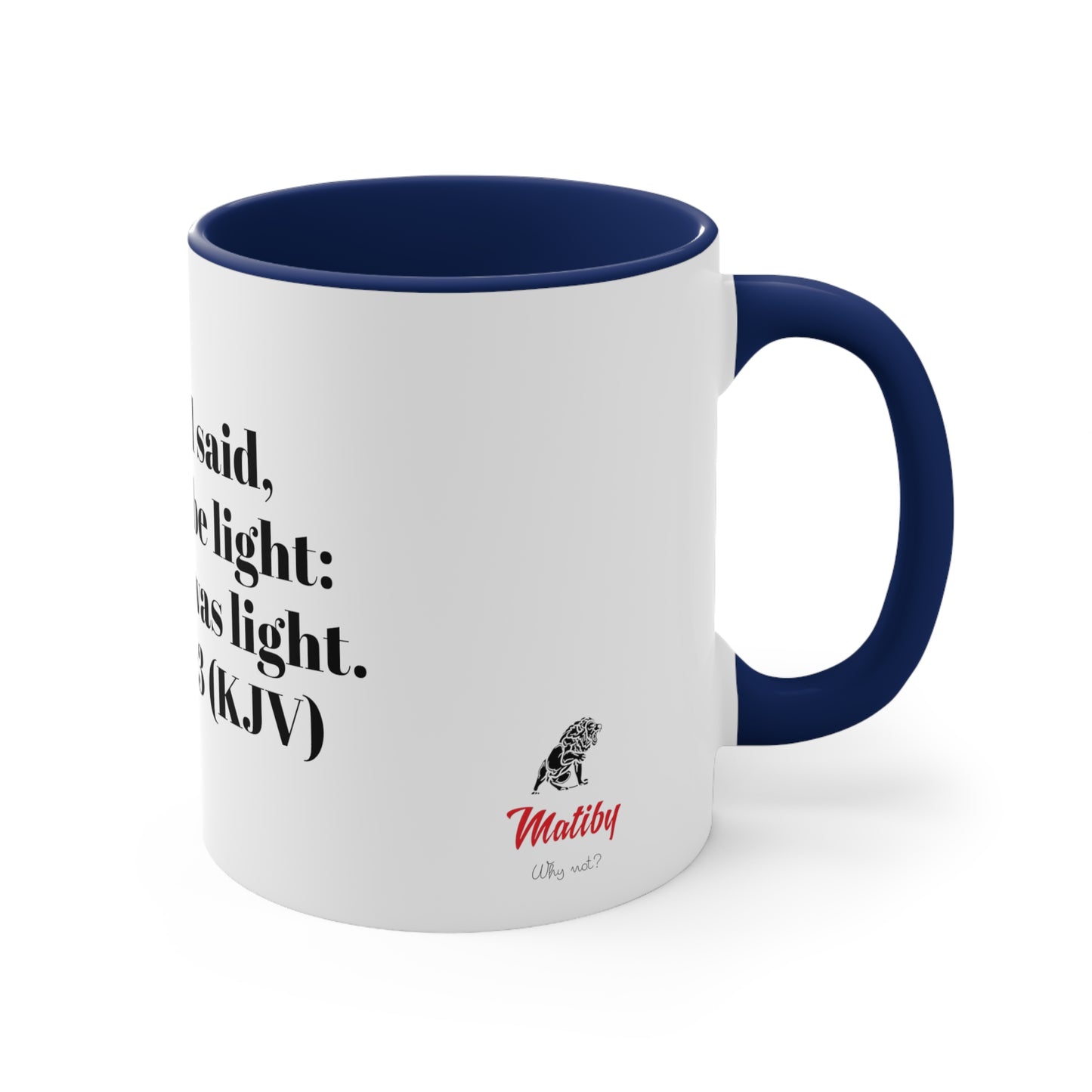 Bible Speaks Gen 1:3 Accent Mug, 11oz