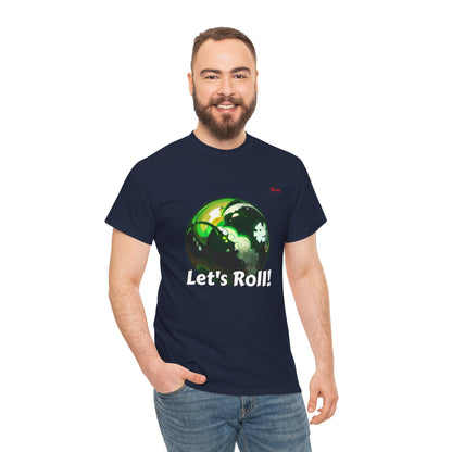 Let's Roll! Unisex Heavy Cotton Tee