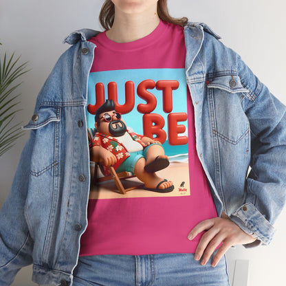 Just Be Unisex Heavy Cotton Tee