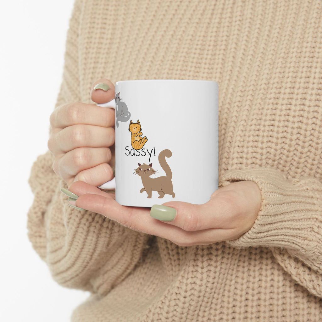 Sassy Cats White Ceramic Mug — Cute Felines Tea Cup (11oz, 15oz)