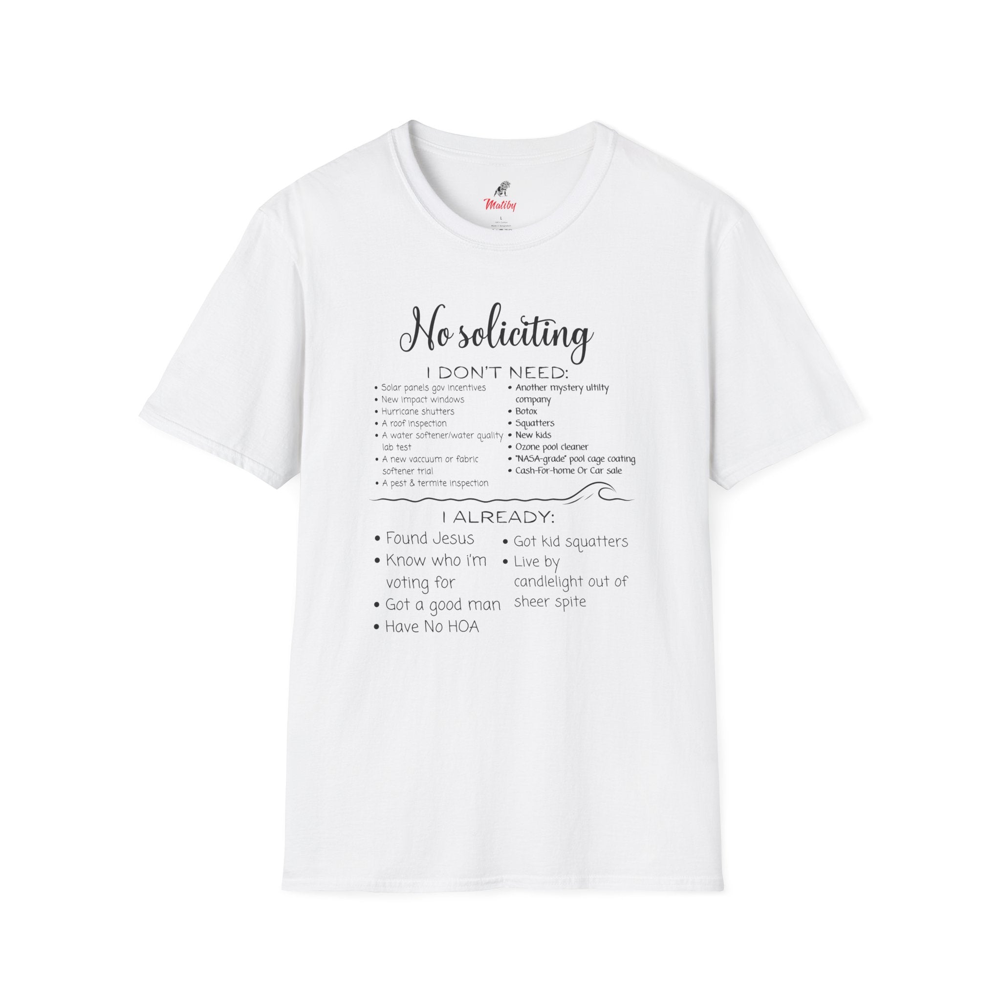 No Soliciting, I Got A Good Man T-Shirt #3 — I Already Found Jesus Funny Tee