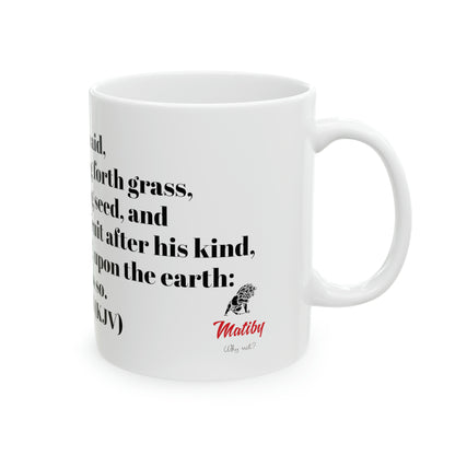 Bible Speaks Gen 1:11 Ceramic Mug, 11oz