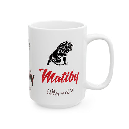 Matiby Ceramic Mug, (11oz, 15oz)