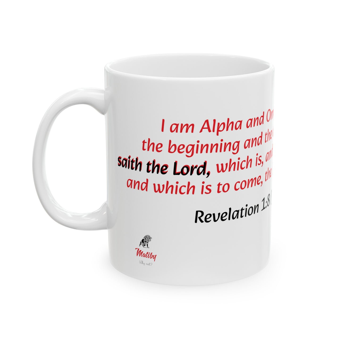 Bible Speaks Revelation 1:8 Ceramic Mug, 11oz