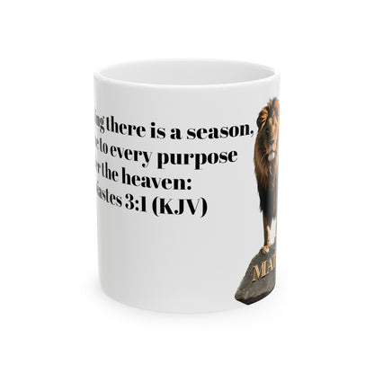 Bible Speaks Ecclesiastes 3:1 Ceramic Mug, 11oz