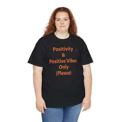 Positivity Unisex Heavy Cotton Tee