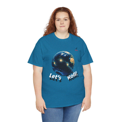 Let's Roll! Unisex Heavy Cotton Tee