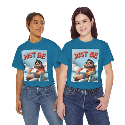 Just Be Unisex Heavy Cotton Tee