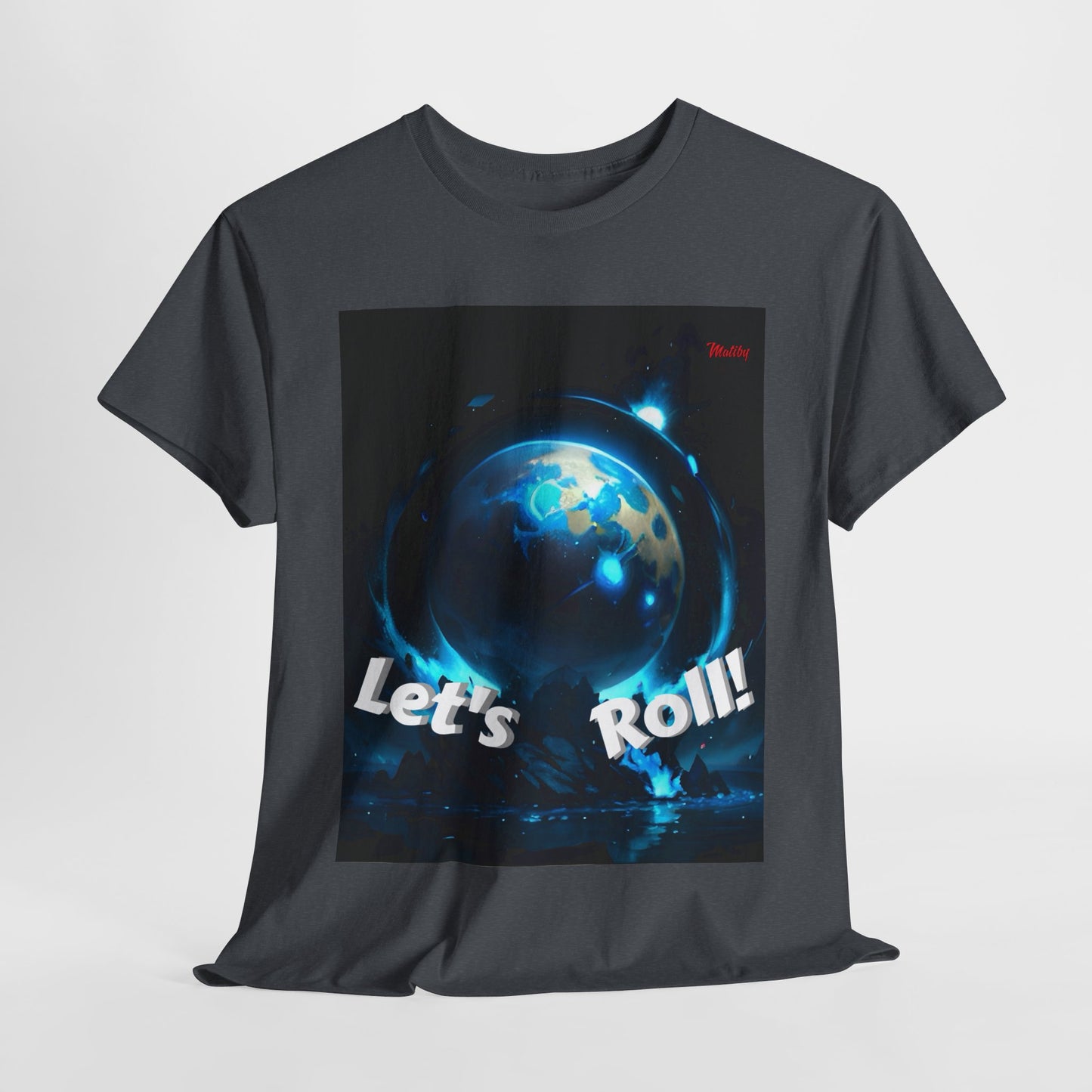 Let's Roll! Unisex Heavy Cotton Tee