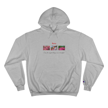 Matiby Flower "Even the Simplest Things Can Be Beautiful" Champion Hoodie