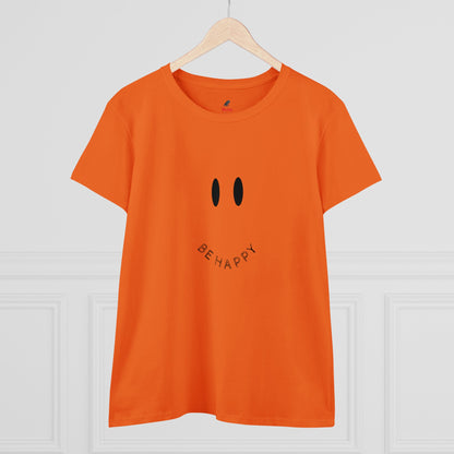 Women's Be Happy Midweight Cotton Tee